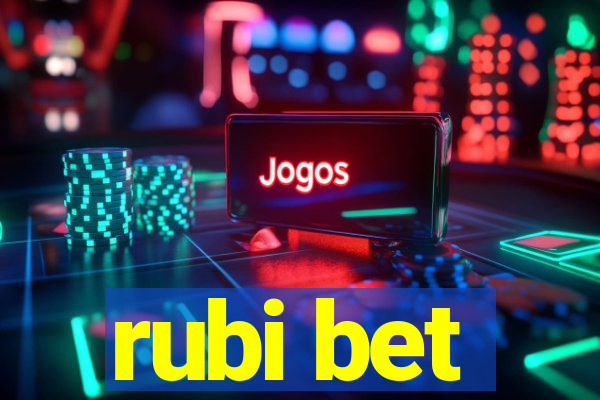 rubi bet